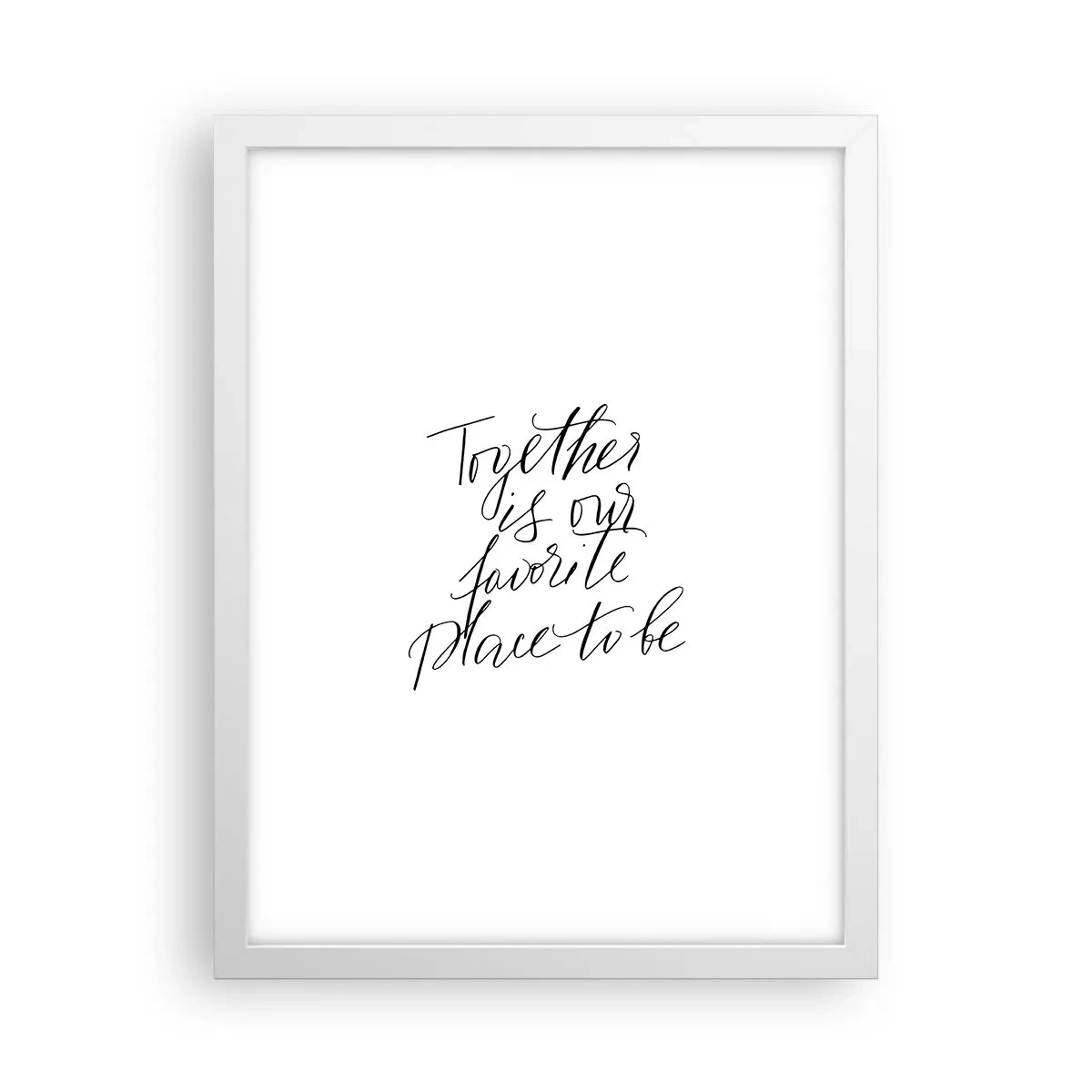 Affisch i vit ram - Känner du också det? - 30x40 cm