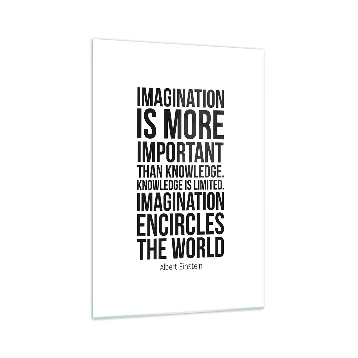 Glastavla - Bild på glas - Einstein om fantasins styrka - 70x100 cm