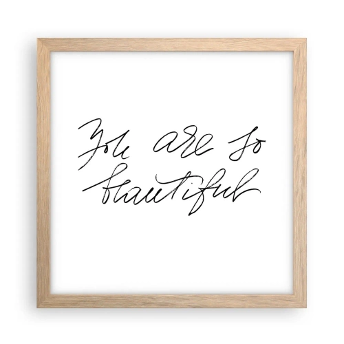 Affisch i ram av ljusek - Verkligen, tro mig... - 30x30 cm