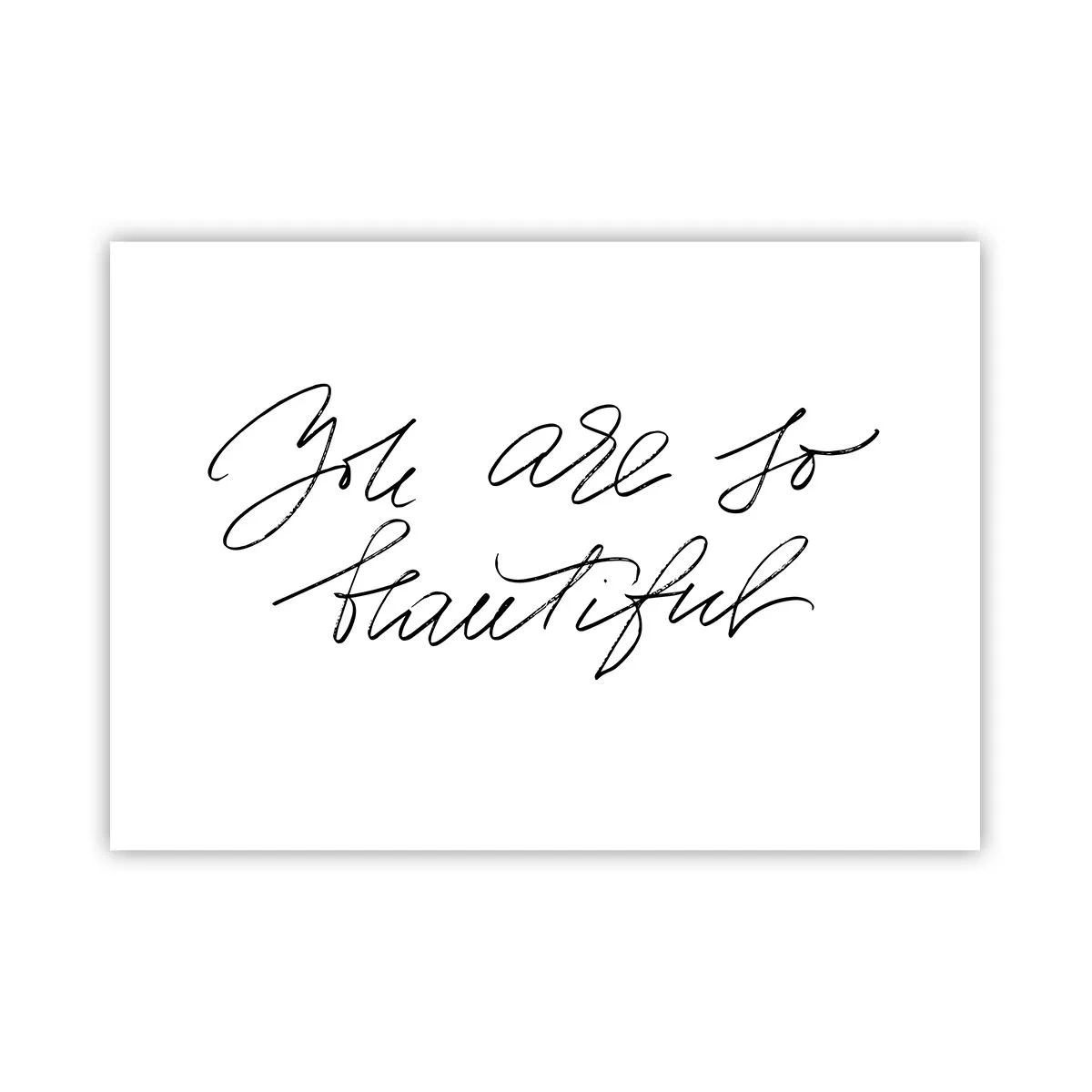 Affisch - Verkligen, tro mig... - 100x70 cm