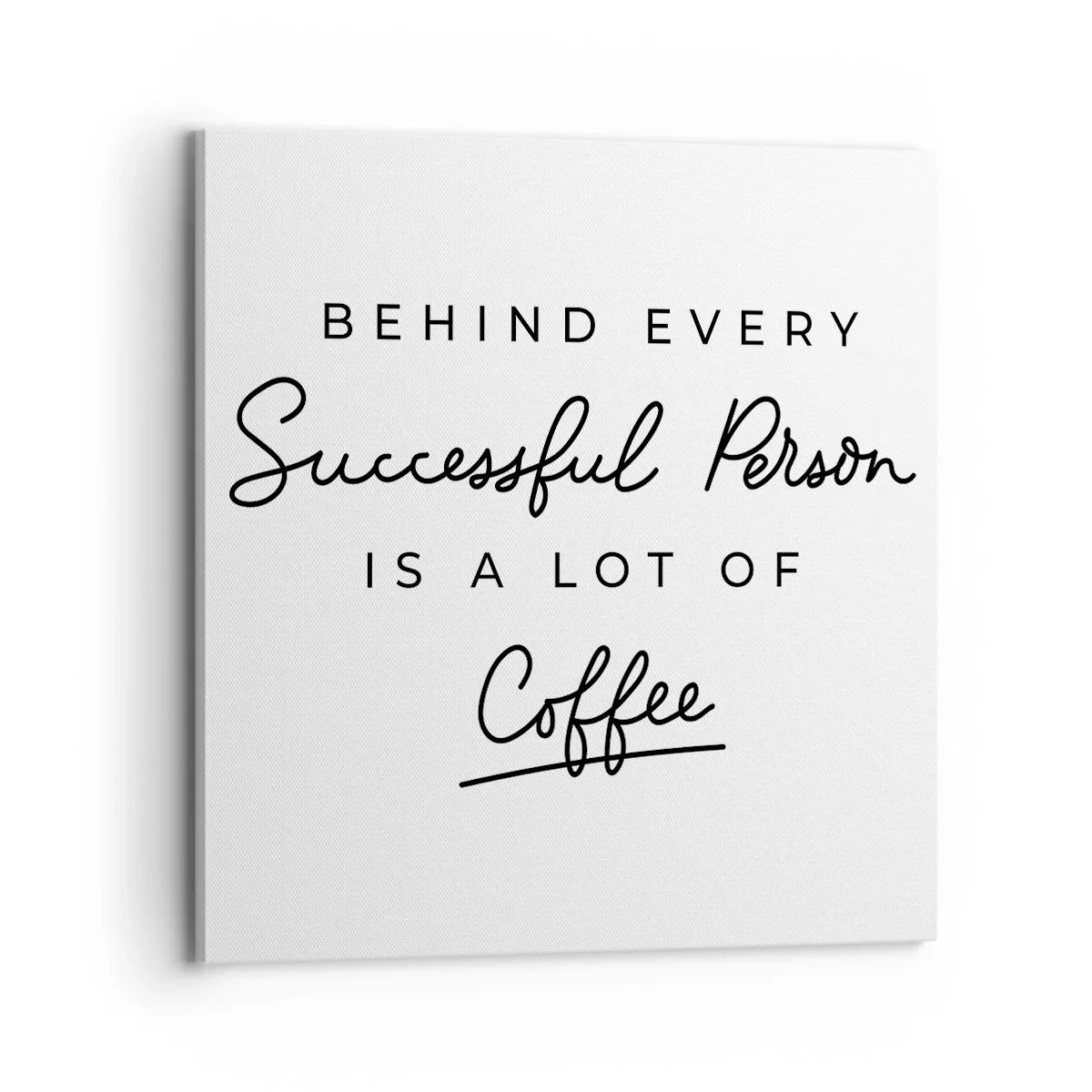 Canvastavla - Bild på duk - Framgångens hemlighet - 70x70 cm