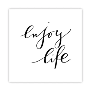 Affisch - Ingenting att tillägga… - 60x60 cm