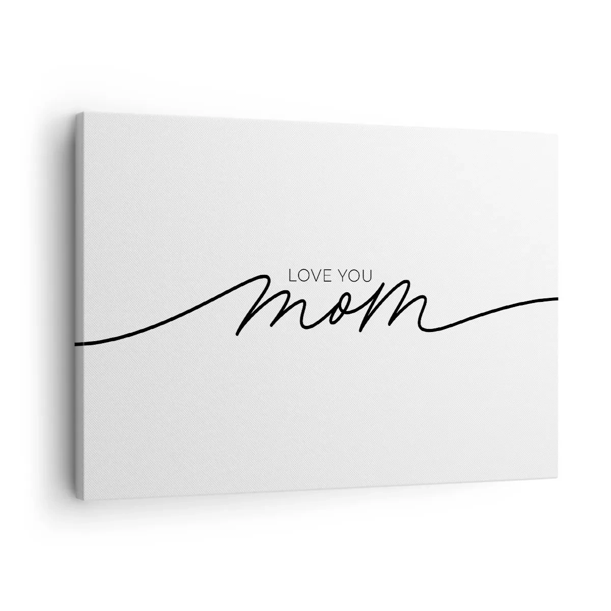 Canvastavla - Bild på duk - Minimalistisk "Älskar dig mamma"-inskription på vit bakgrund - 70x50cm - Jag är mycket rörd - Modern väggdekoration för vardagsrum och sovrum ARTTOR