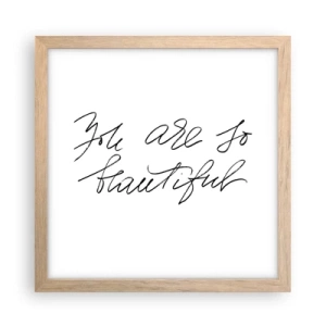 Affisch i ram av ljusek - Verkligen, tro mig... - 30x30 cm