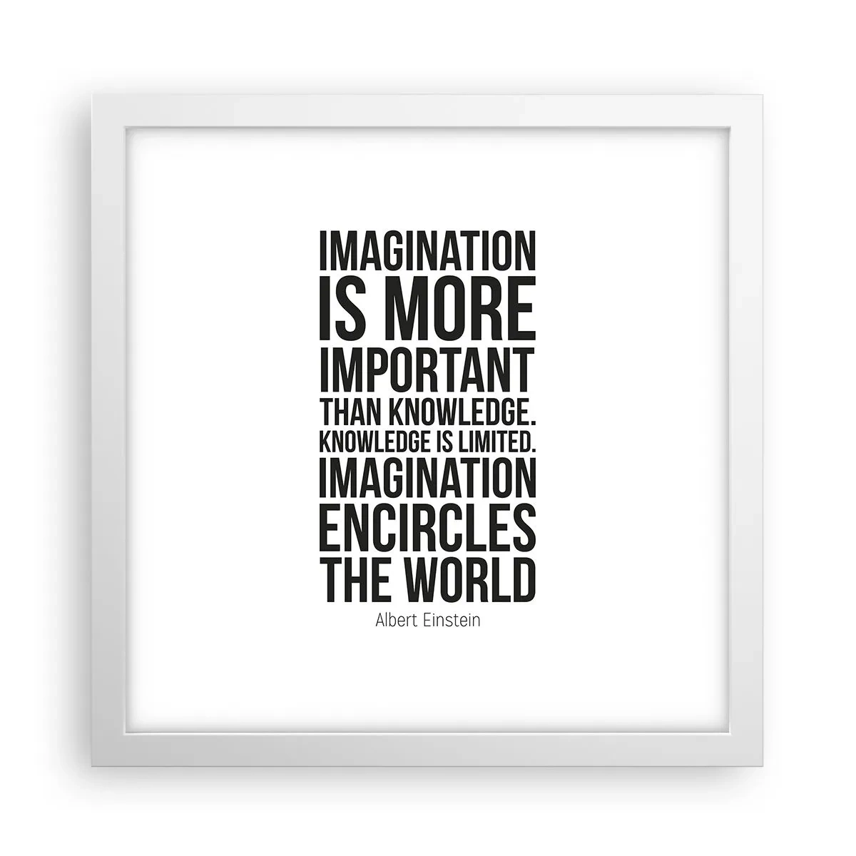 Affisch i vit ram - Einstein om fantasins styrka - 30x30 cm