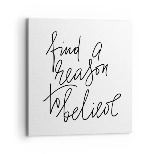 Canvastavla - Bild på duk - Det är möjligt - 70x70 cm