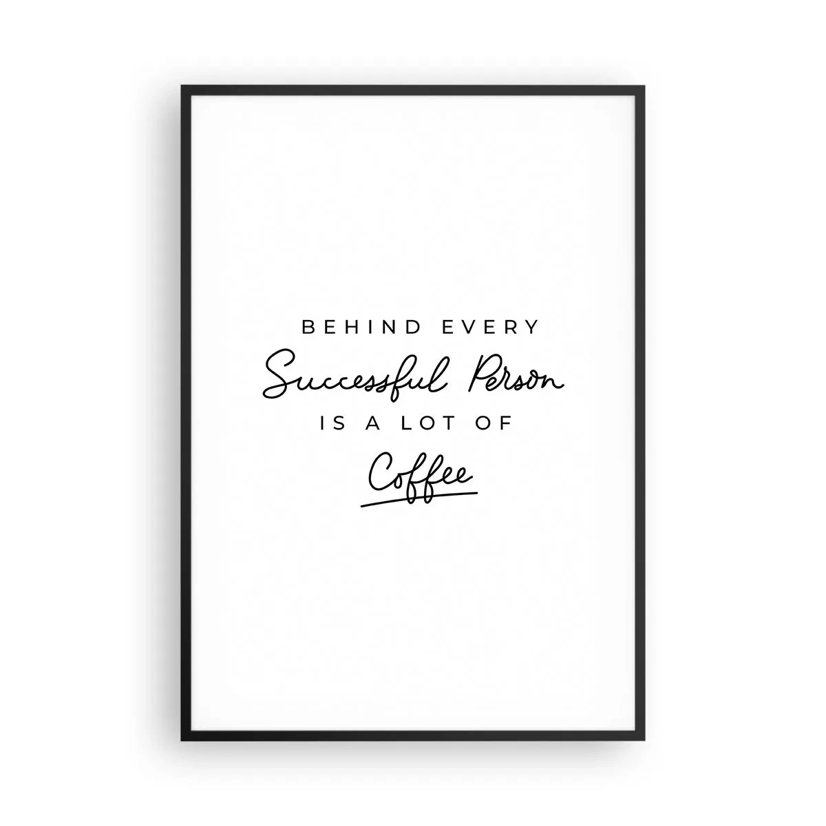 Affisch i svart ram - Framgångens hemlighet - 70x100 cm
