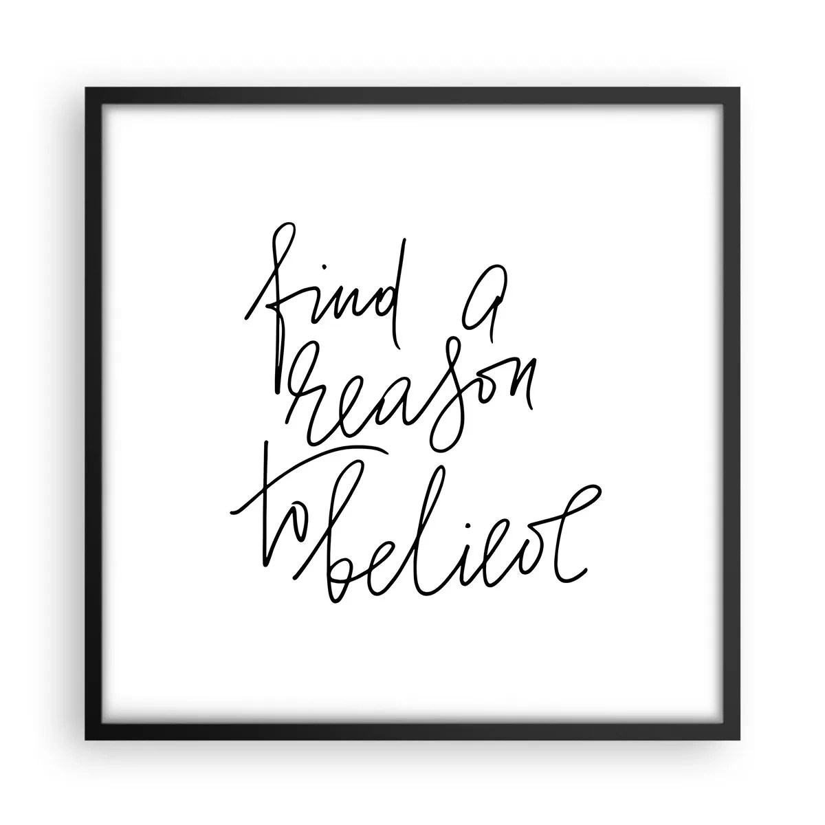 Affisch i svart ram - Det är möjligt - 50x50 cm