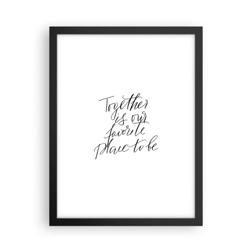 Affisch i svart ram - Känner du också det? - 30x40 cm