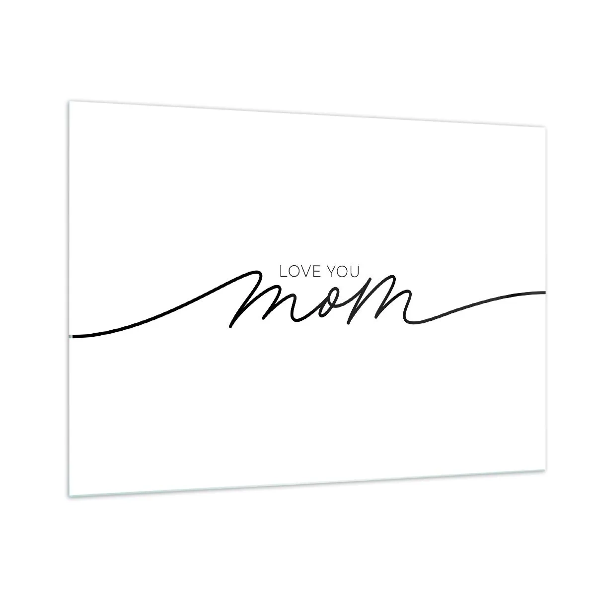 Glastavla - Bild på glas - Jag är mycket rörd - 100x70 cm