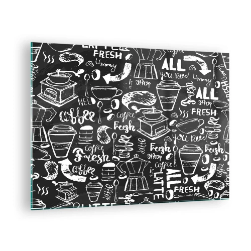 Glastavla - Bild på glas - Kaffegrafik och bokstäver på svart bakgrund i retrostil - 70x50cm - All you need is… - Modern väggdekoration för vardagsrum och sovrum ARTTOR