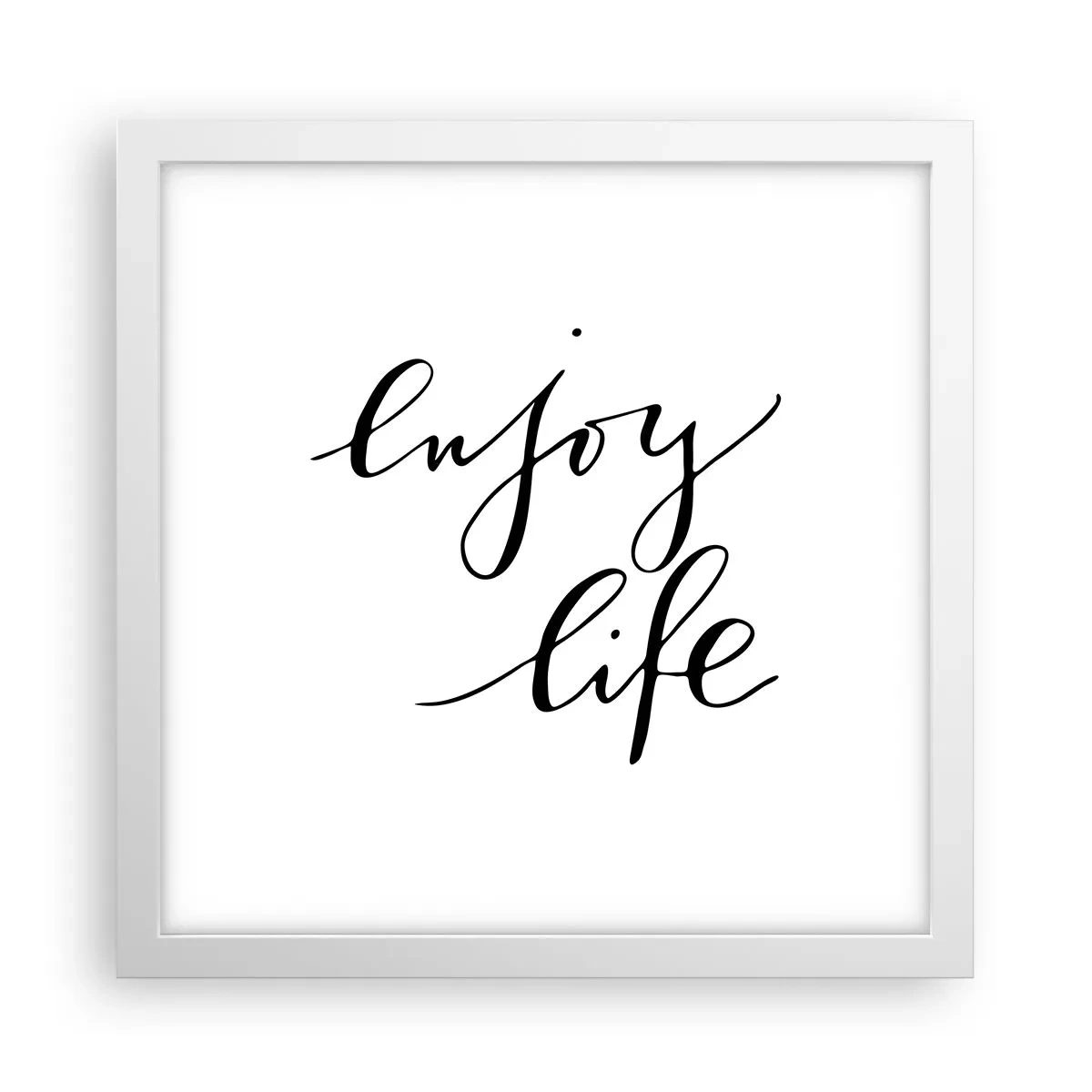 Affisch i vit ram - Ingenting att tillägga… - 30x30 cm