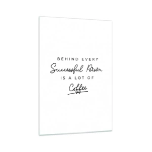 Glastavla - Bild på glas - Framgångens hemlighet - 70x100 cm