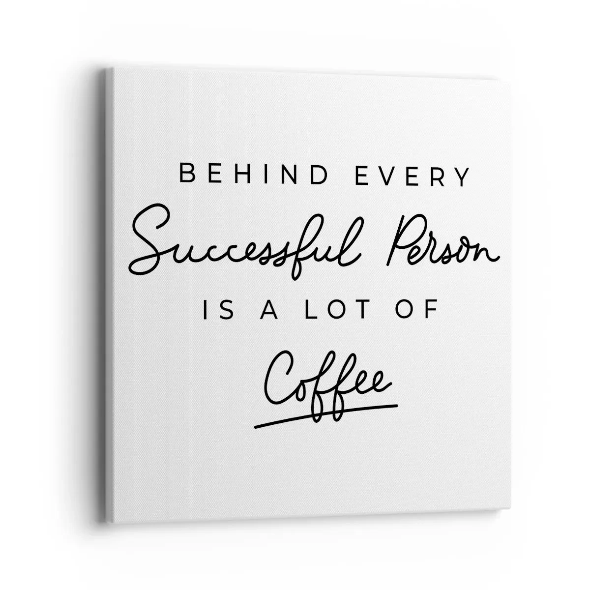 Canvastavla - Bild på duk - Framgångens hemlighet - 40x40 cm