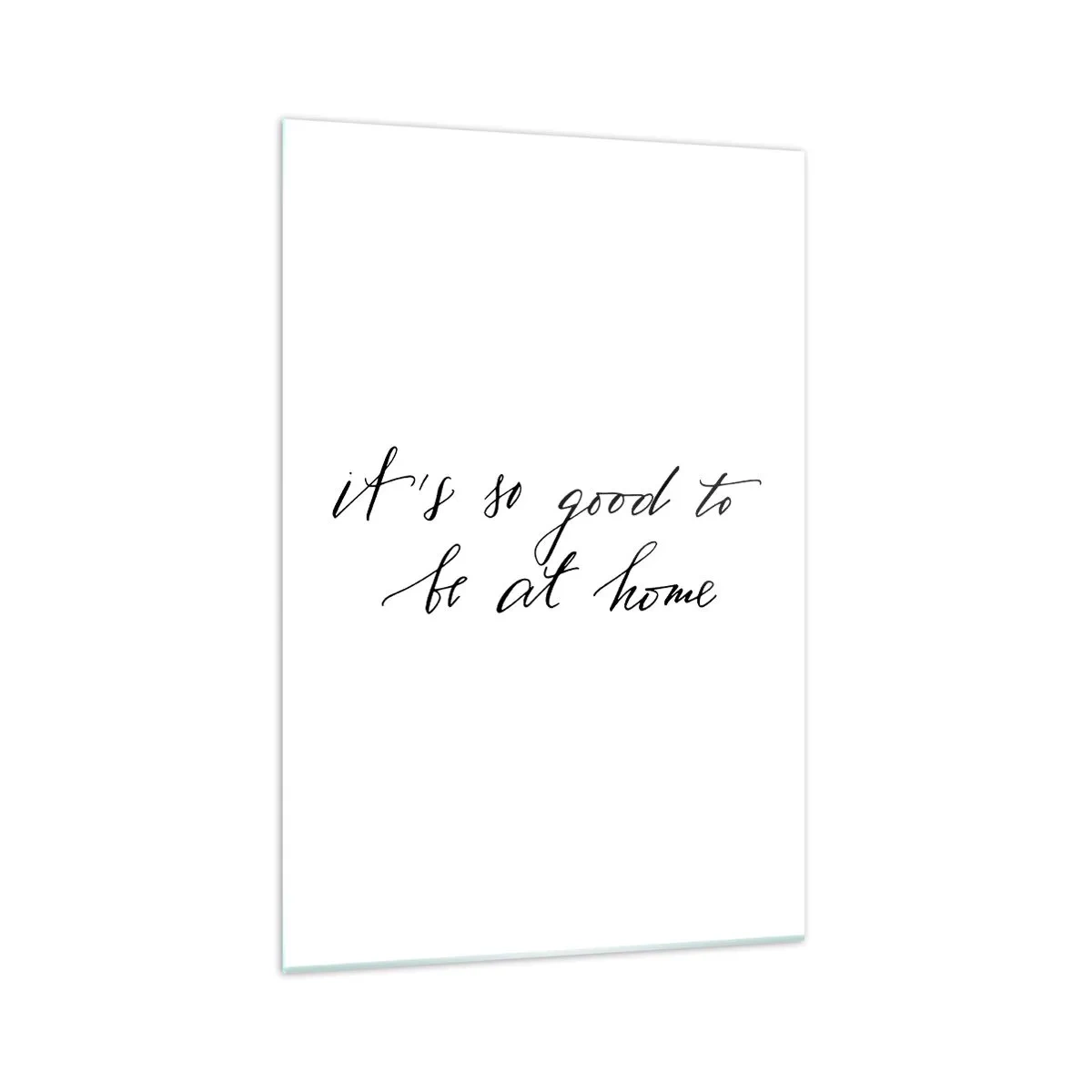 Glastavla - Bild på glas - Hela sanningen - 70x100 cm