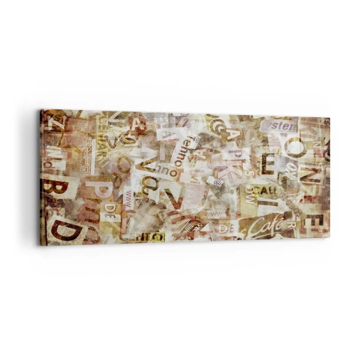 Canvastavla - Bild på duk - Snacket reduceras till enstaka bokstäver - 100x40 cm