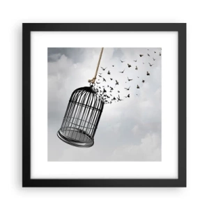 Affisch i svart ram - Tro...Hopp...Frihet! - 30x30 cm