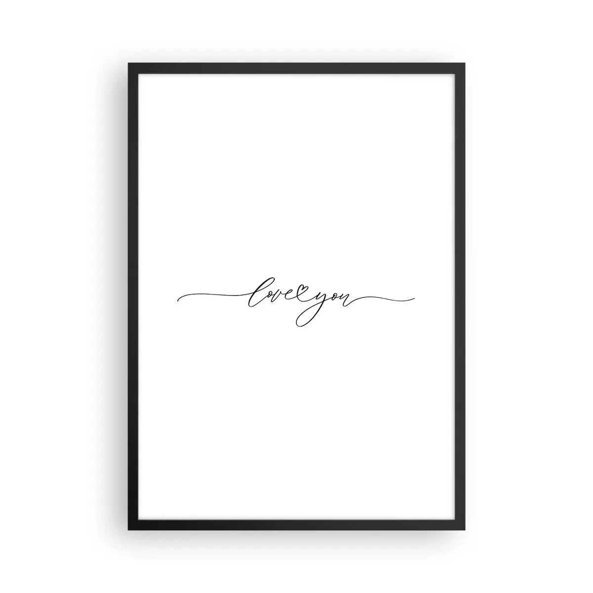 Affisch i svart ram - Minimalistisk inskription "Jag älskar dig" på vit bakgrund - 50x70cm - Svart på vitt - Modern väggdekoration för vardagsrum och sovrum ARTTOR