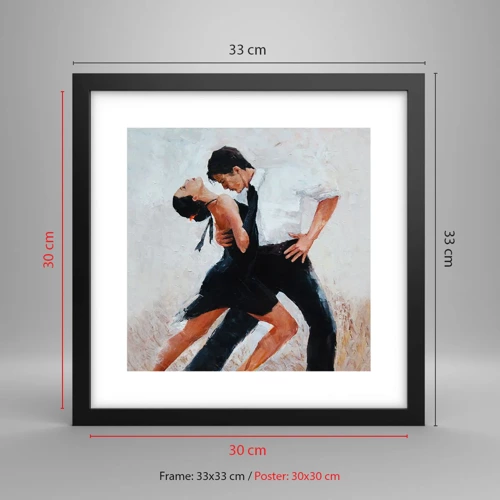 Affisch i svart ram - Mina drömmars tango - 30x30 cm